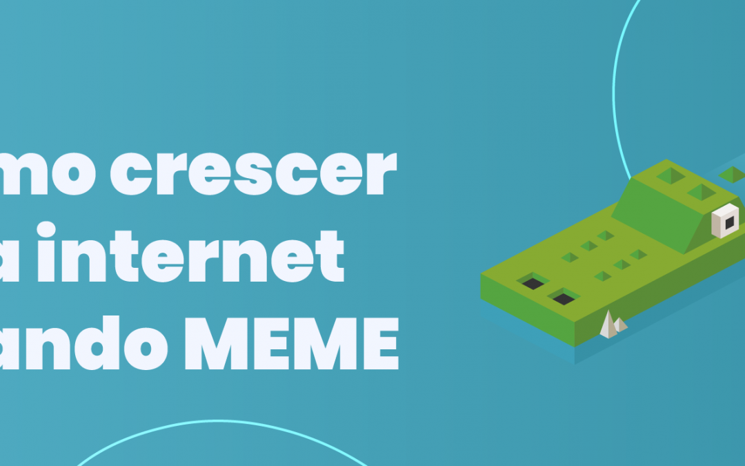 Como crescer na internet usando Meme?