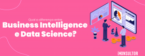 Business Intelligence e Data Science