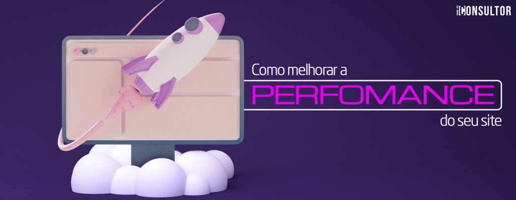 Como melhorar a performance do seu site